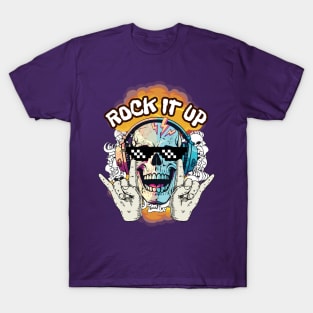 Rock it up T-Shirt